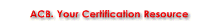 ACB Your Certification Resource